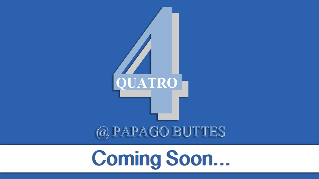 Quatro @ Papago Buttes - Coming Soon